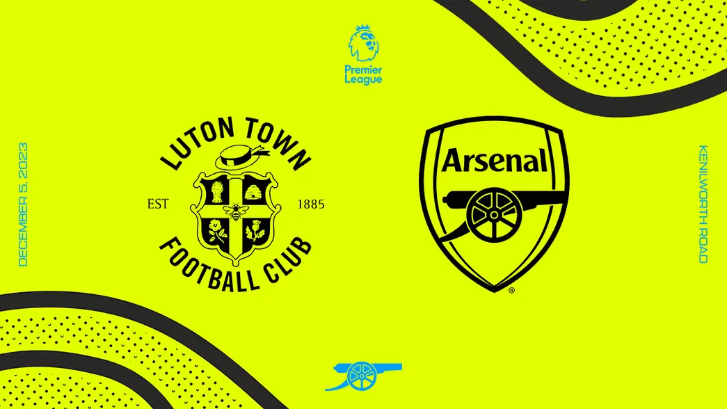 GW 15 – Luton vs Arsenal